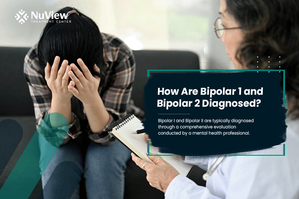 How-Are-Bipolar-1-and-Bipolar-2-Diagnosed