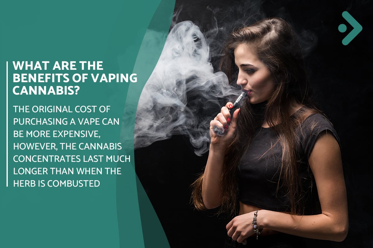 What-are-the-benefits-of-vaping-cannabis